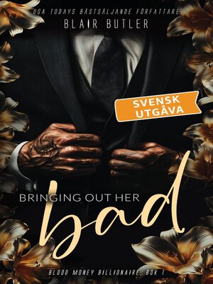cover image of Bringing Out Her Bad, svensk utgåva, bok 1